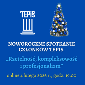 Spotkanie noworoczne dla Członków PT TEPIS - nowy termin