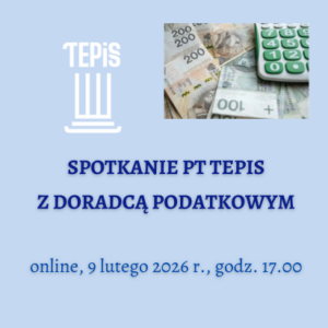 Spotkanie z doradcą podatkowym dla Członków PT TEPIS ONLINE