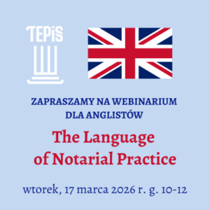 The Language of Notarial Practice - webinarium