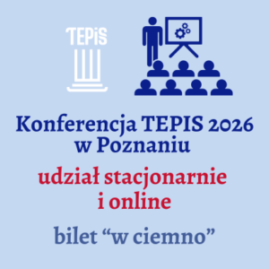 Konferencja PT TEPIS 2026 w Poznaniu plus warsztaty online - bilet w ciemno