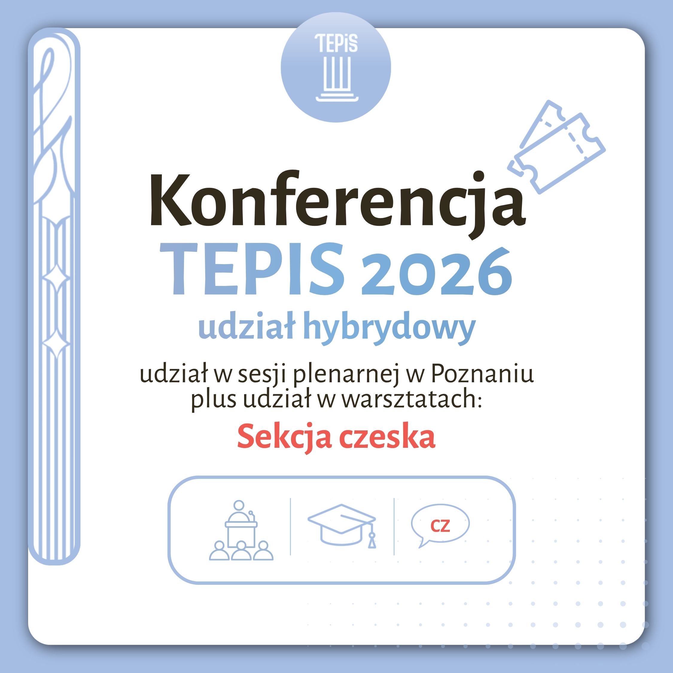 Konferencja TEPIS udział hybrydowy (s. CZESKA)