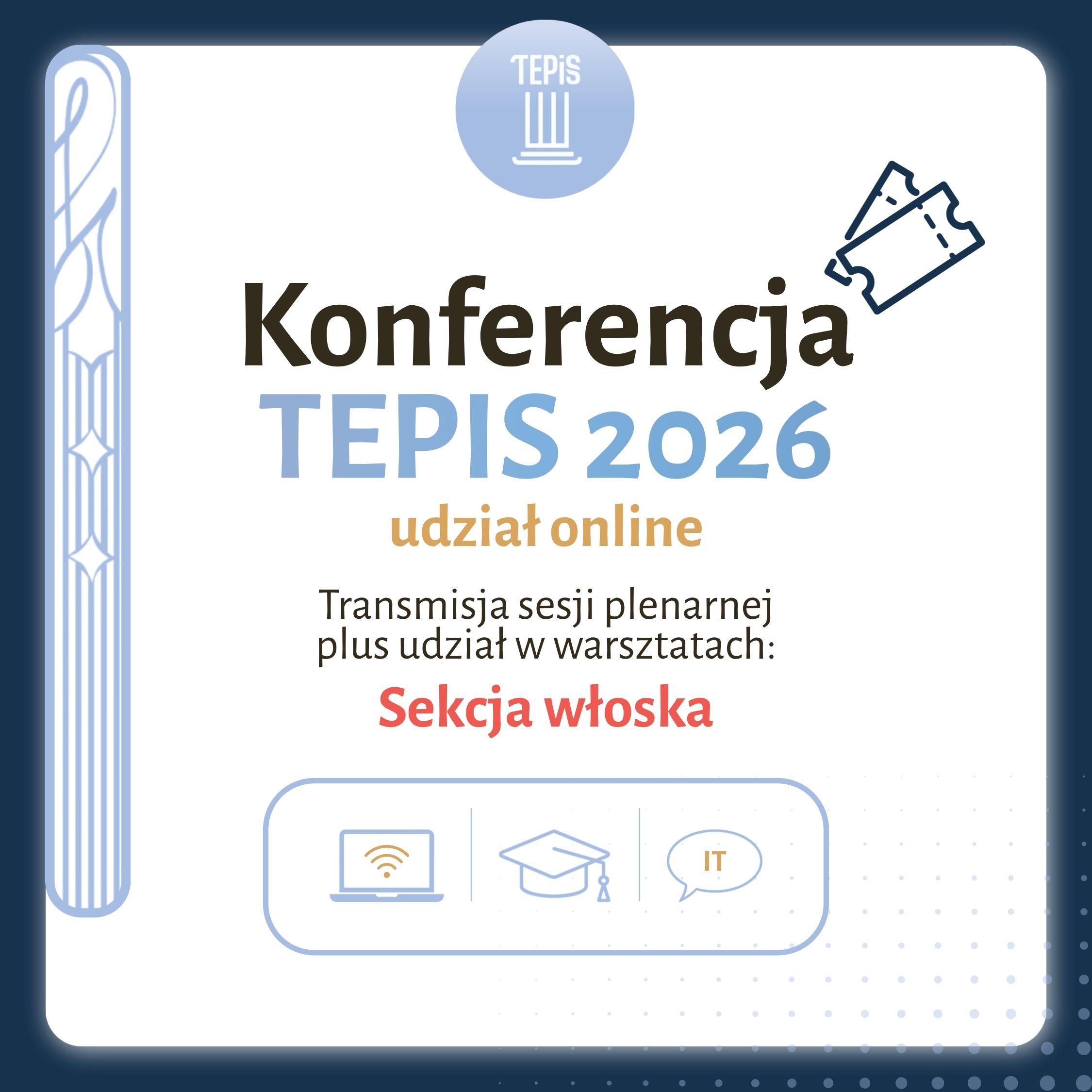 Konferencja TEPIS udział ONLINE (s. WŁOSKA)