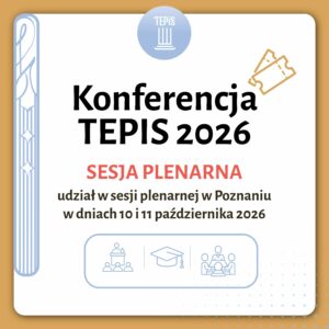 Konferencja TEPIS - udział w sesji plenarnej w Poznaniu
